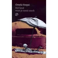 Het land waar je nooit sterft - O. Vorpsi, Yond Boeke, P. Krone