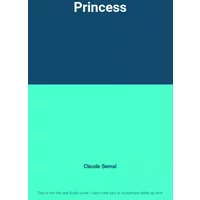 Princess - Claude Semal