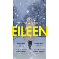 Eileen - Ottessa Moshfegh