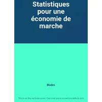 Statistiques pour une économie de marche - Blades