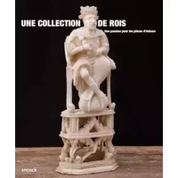 Une collection de rois: Une passion pour les pièces d’échecs - Ide benoit