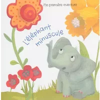 L'éléphant minuscule - Tam Tam Editions
