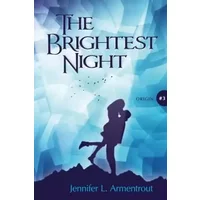 The Brightest Night - Jennifer L. Armentrout