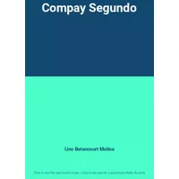 Compay Segundo - Lino Betancourt Molina