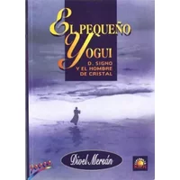 El Pequeno Yogui (Spanish Edition) - Divel Mersán