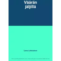 Väärän jäljillä - Leena Lehtolainen