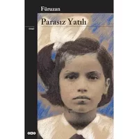 Parasiz Yatili : Edition langue turque - Füruzan
