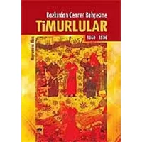 Bozkirdan Cennet Bahcesine Timurlular - Hayrunissa Alan