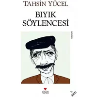 Biyik Soylencesi (Türk yazarları) (Turkish Edition) - Tahsin Yücel