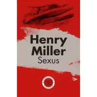 Sexus (Portuguese Edition) - Henry Miller