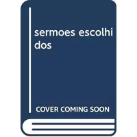 serm es escolhidos