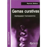 Gemas Curativas/ Healing gems (Spanish Edition) - Patricia Skilton