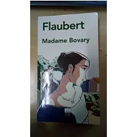 Madame Bovary - Gustave Flaubert
