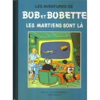 Bob et Bobette - Les martiens sont là - Tome - - Willy Vandersteen