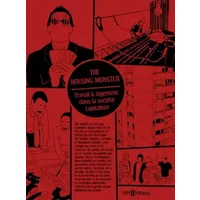 The Housing Monster - Collectif