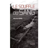Le souffle du sang - Martine Gobbi