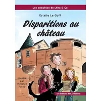 Disparitions au château - Estelle Le Goff