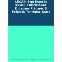 LUCAIN Sept Exposés Suivis De Discussions. Entretiens Préparés Et Présidés Par Marcel Durry