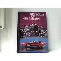 Faszination auf vier Raedern (Rädern). - Franz Glinz