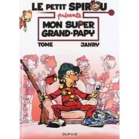 Le Petit Spirou présente... - Tome 2 - Mon super Grand Papy (Indispensables) - Tome