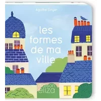Les formes de ma ville