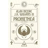 Promethea tome 1 - Alan Moore