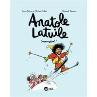 Anatole Latuile, Tome 14: Supergéant ! - Olivier Muller, Anne Didier, Clément Devaux
