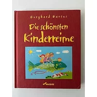 Die Schönsten Kinderreime Burghard Bartos - Burghard Bartos