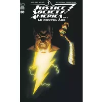 Justice Society of America Le Nouvel Âge tome 2 - Geoff JOHNS