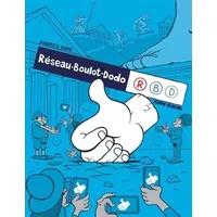 Réseau boulot dodo - tome 01 - Fabrice ERRE