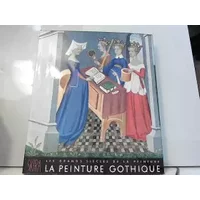 La grande histoire de la peinture - L'Europe gothique - LASSAIGNE JACQUES