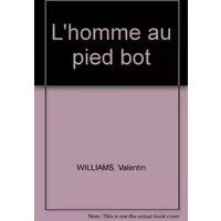 L'homme au pied bot - WILLIAMS V.