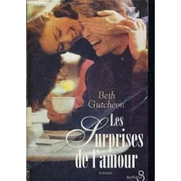 LES SURPRISES DE L AMOUR - GUTCHEON BETH.