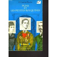 PLINE ET LES PETITES ROUQUINES - F. GARCIA PAVON