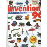 Le livre mondial des inventions. 1996. - GISCARD D'ESTAING VALERIE-ANNE.
