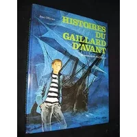 Histoires du gaillard d avant - Ollivier Jean