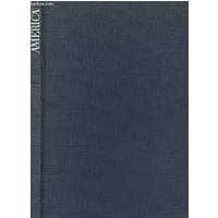 AMERICA - CINQUANTE ANNEES DE L'HISTOIRE DES ETATS UNIS - QUATRE VINGT CHEFS D'OEUVRE DE L PHOTOGRAPHIE (1860-1910). - BERGER YVES