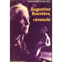 Augustine rouviere, cevenole - REY RAYMONDE ANNA