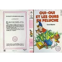 Oui-oui et les ours en peluche - BLYTON Enid