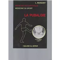Médecine Ostéopathique, Médecine du Sport: La Pubalgie.