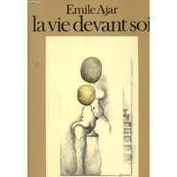 La Vie Devant Soi - Ajar E
