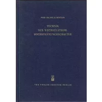 Technik der Wechselstrom-Hochspannungsschalter