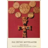 Das frühe Mittelalter