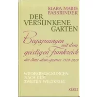 Der versunkene Garten - Klara Marie Faßbinder