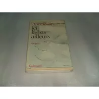 Ici, là-bas, ailleurs - Philippe