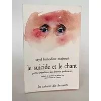 Le Suicide et le chant : Poésie populaire des femmes pashtounes (Comme) - Sayd Bahodine Majrouh, André Velter