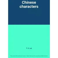 Chinese characters - T. C. Lai