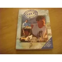 AROUND THE WORLD IN 80 DAYS. - Michael. Palin