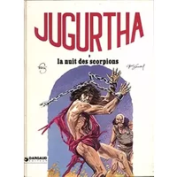 La Nuit des scorpions (Jugurtha) - Jean-Luc Vernal, Franz