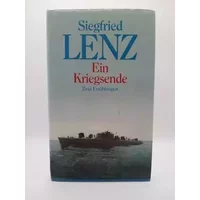 Siegfried Lenz: Ein Kriegsende - Siegfried Lenz